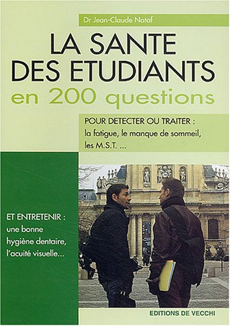La santé des étudiants en 200 questions