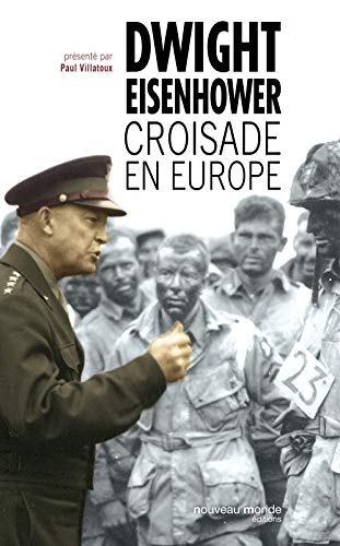Croisade en Europe : mémoires sur la Deuxième Guerre mondiale