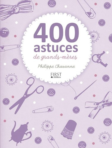 400 astuces de grands-mères