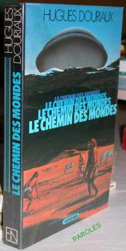 Le Chemin des mondes