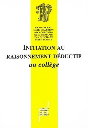 Initiation au raisonnement déductif au collège