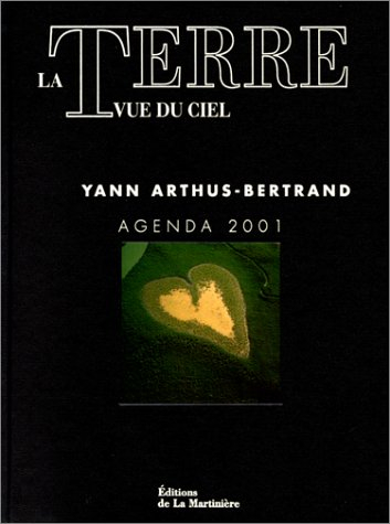 agenda 2001. la terre vue du ciel