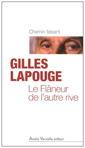 Le flâneur de l'autre rive