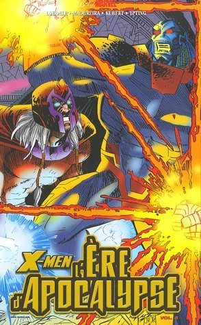 X-Men : l'ère d'Apocalypse. Vol. 4