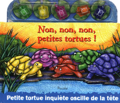 Non, non, non, petites tortues !