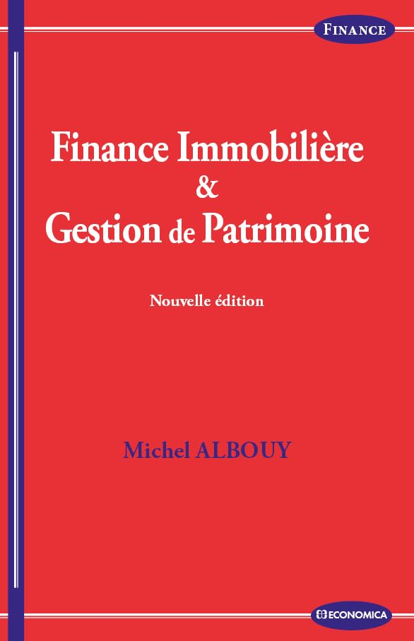 Finance immobilière & gestion de patrimoine