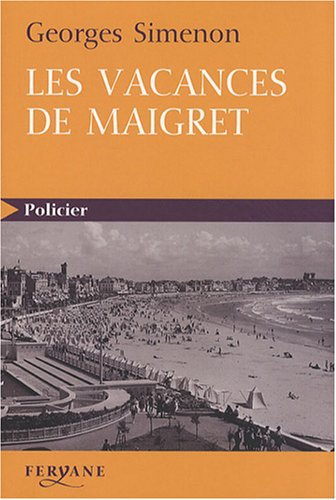 Les vacances de Maigret