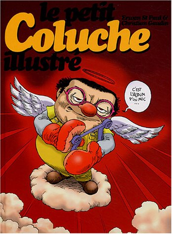 Le petit Coluche illustré