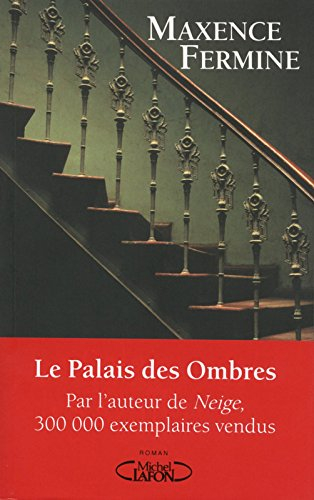 Le palais des ombres