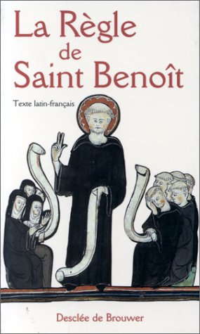 La règle de saint Benoît