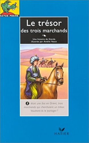 le trésor des trois marchands