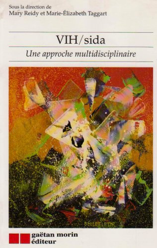 VIH/SIDA UNE APPROCHE PLURIDISCIPLINAIRE