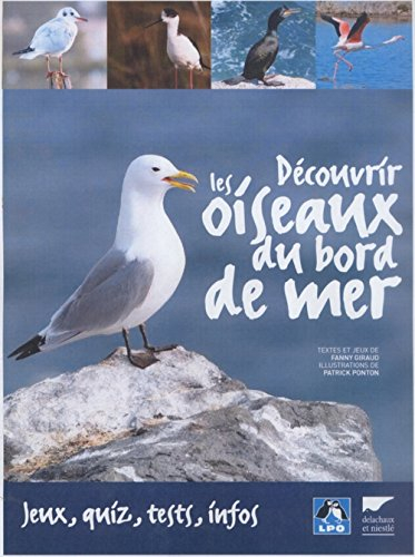 Découvrir les oiseaux du bord de mer : jeux, quiz, tests, infos