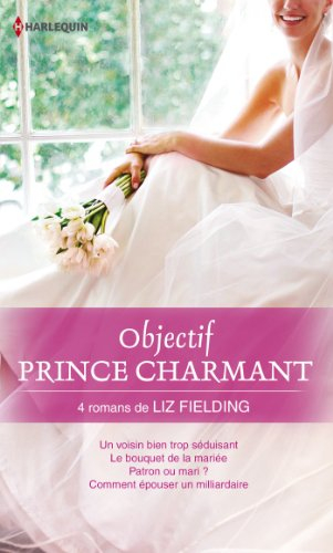 Objectif prince charmant