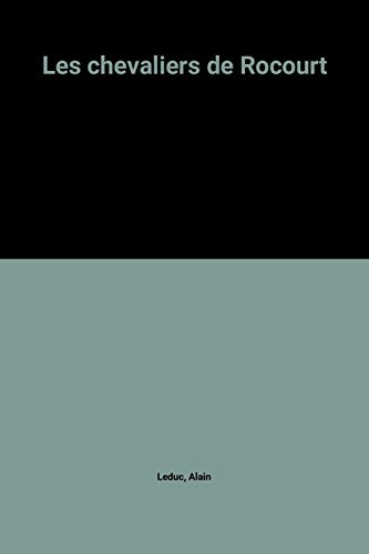 Les Chevaliers de Rocourt