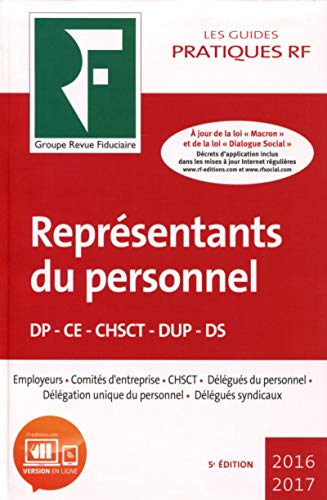 Représentants du personnel : employeurs, comités d'entreprise, CHSCT, délégués du personnel, délégat