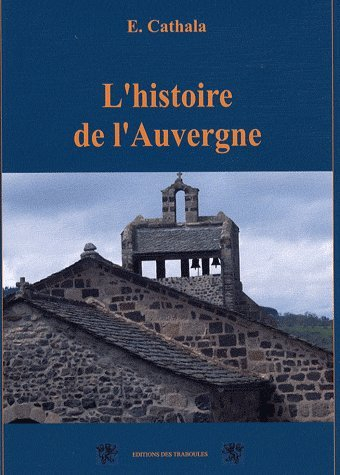 Petite histoire de l'Auvergne