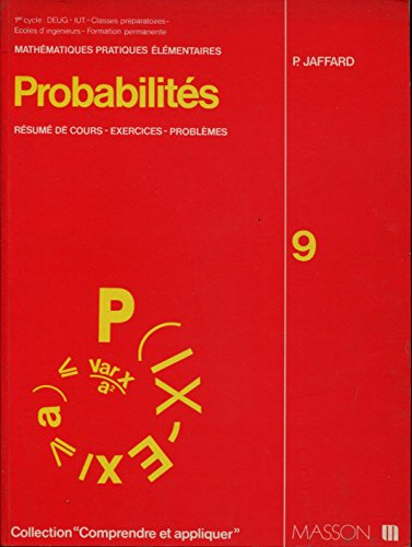 Probabilités : résumé de cours, exercices, problèmes