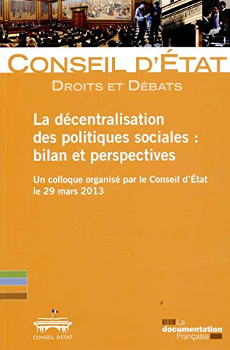 La décentralisation des politiques sociales : bilan et perspectives