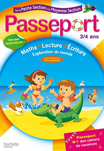 Passeport de la petite section à la moyenne section, 3-4 ans : maths, lecture, écriture, exploration
