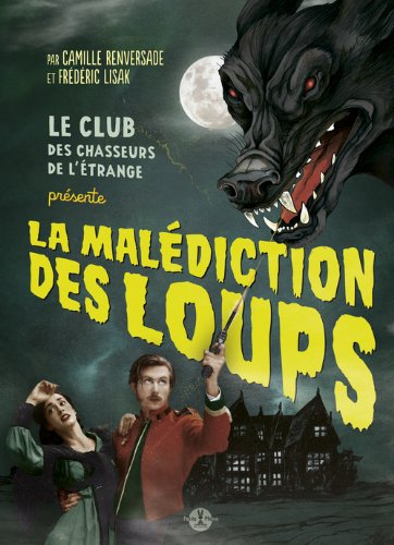 La malédiction des loups