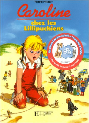 Caroline chez les Lillipuchiens