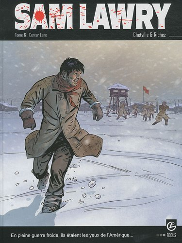 Sam Lawry. Vol. 6. Center Lane