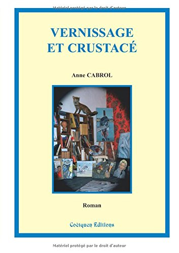 Vernissage et crustacé