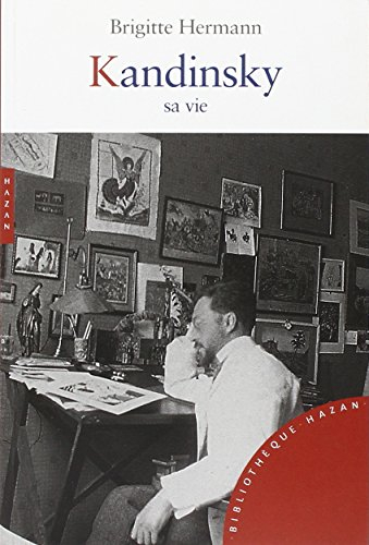 Kandinsky, sa vie