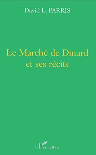 Le marché de Dinard et ses récits