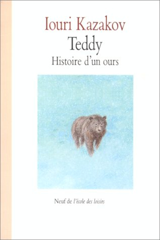 Teddy : histoire d'un ours