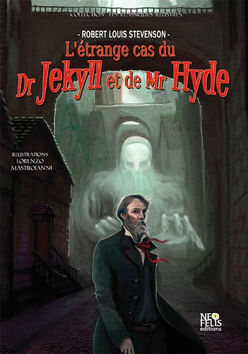 L'étrange cas du Dr Jekyll et de Mr Hyde