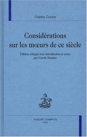 Considérations sur les moeurs de ce siècle