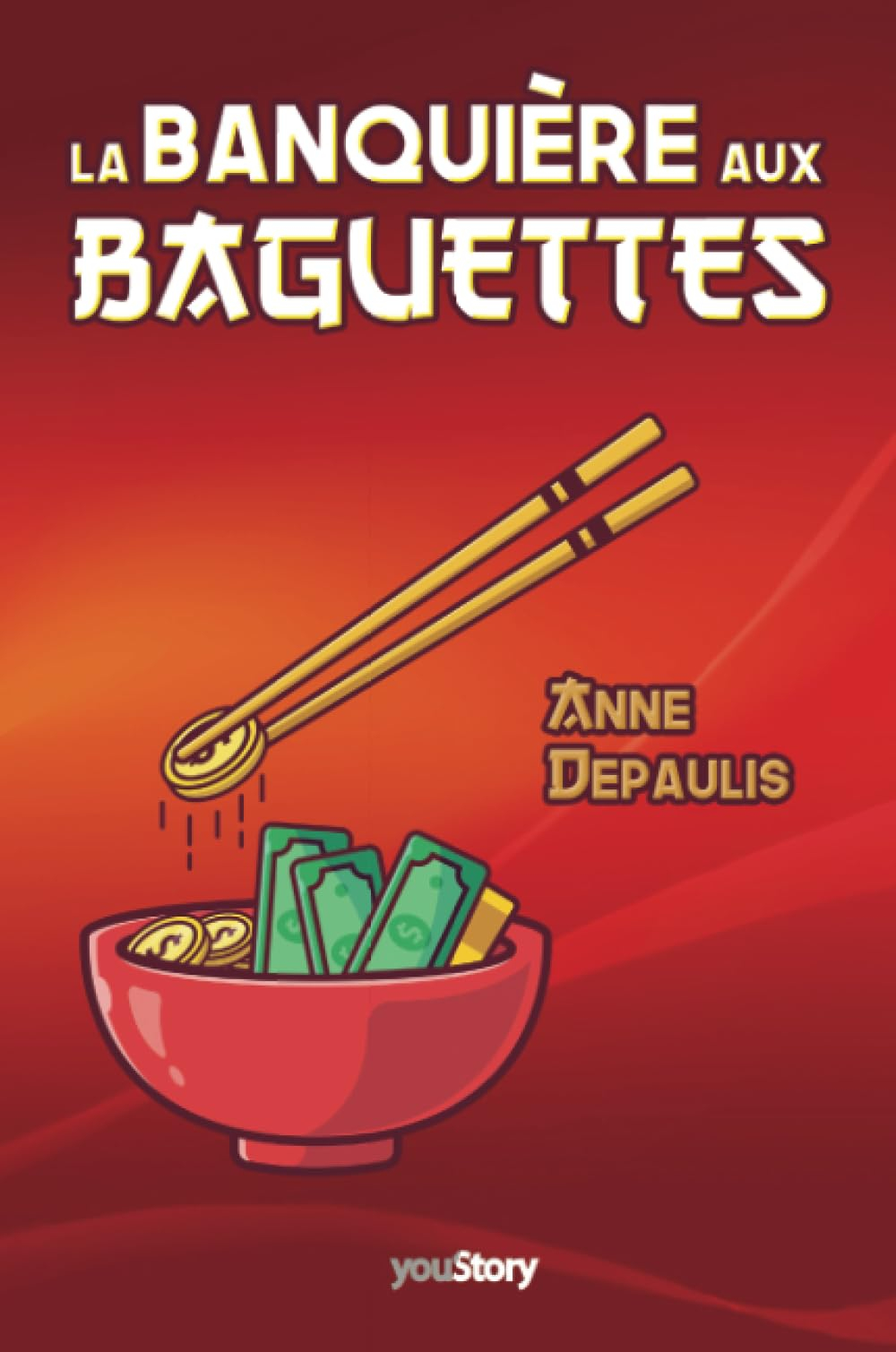 La banquière aux baguettes