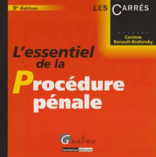L'essentiel de la procédure pénale