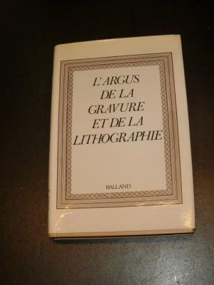 l'argus de la gravure et de la lithographie