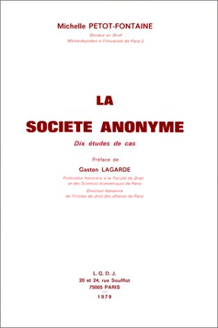 la société anonyme: dix études de cas