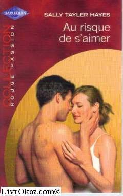 au risque de s'aimer
