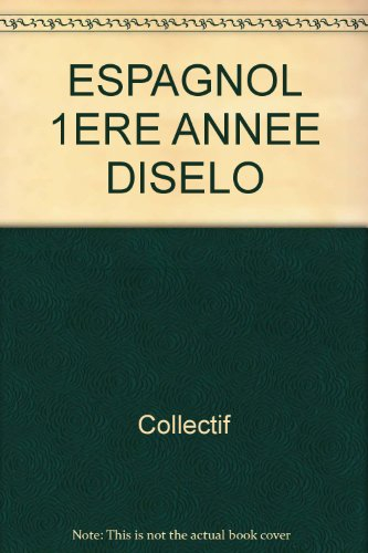 espagnol 1ere annee diselo