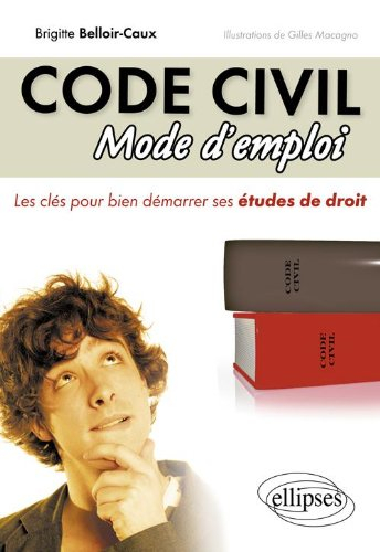 Code civil, mode d'emploi : les clés pour bien démarrer ses études de droit