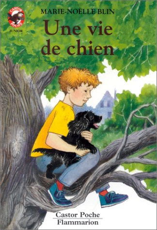 une vie de chien