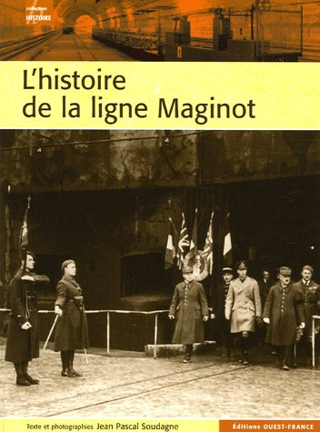 L'histoire de la ligne Maginot