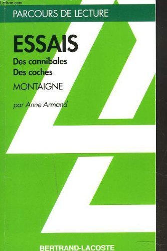 Essais, livres I et III, Montaigne