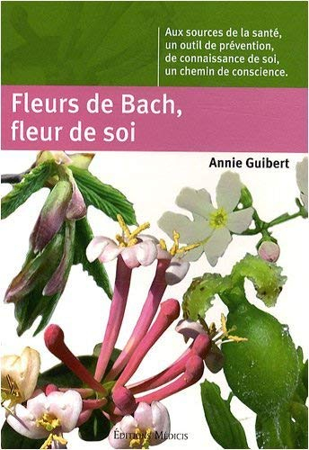 Fleurs de Bach, fleur de soi