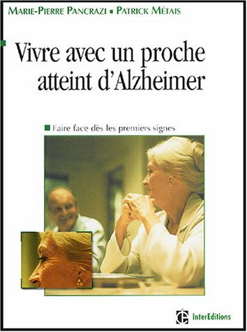 Vivre avec un proche atteint d'Alzheimer : faire face dès les premiers signes