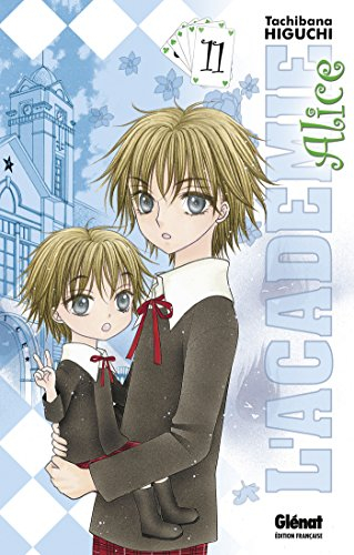L'académie Alice. Vol. 11
