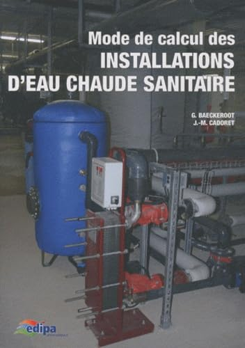 Mode de calcul des installations d'eau chaude sanitaire (individuelles, collectives, accumulation, s