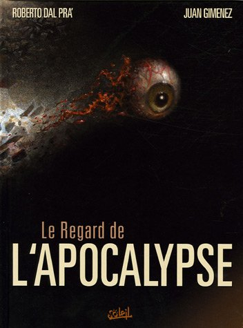 Le regard de l'apocalypse