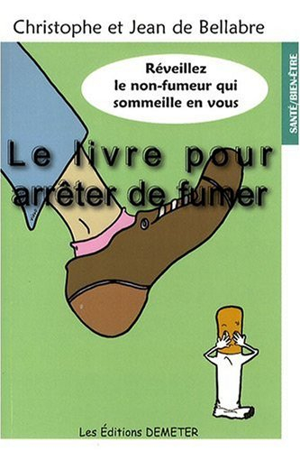 Le livre pour arrêter de fumer