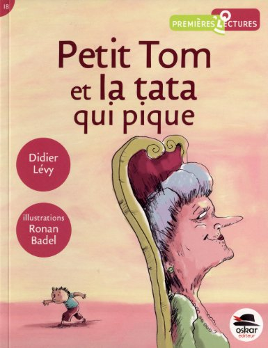 Petit Tom et la tata qui pique